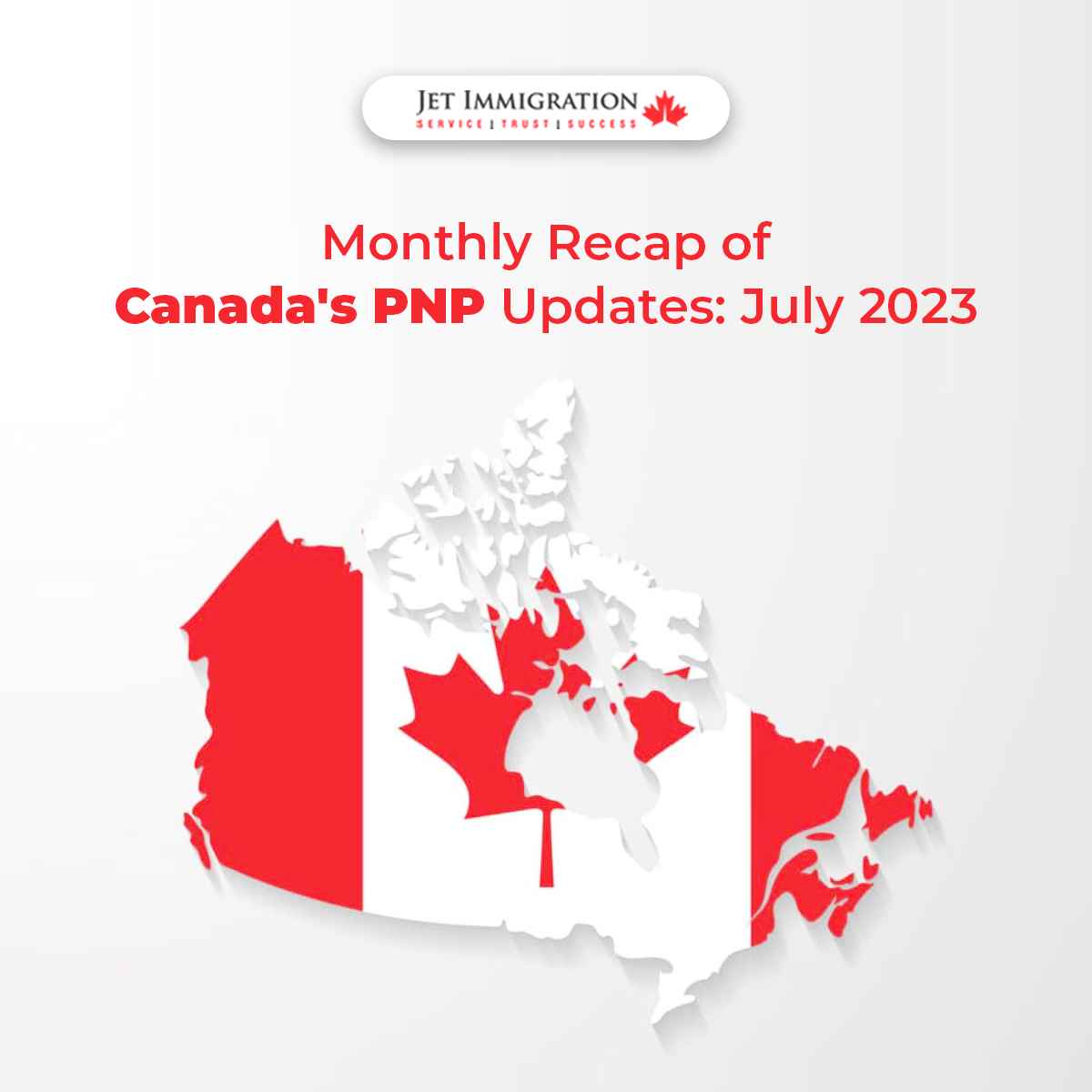 Monthly Recap of Canada’s PNP Updates: July 2023